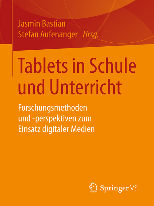Title details for Tablets in Schule und Unterricht by Jasmin Bastian - Available